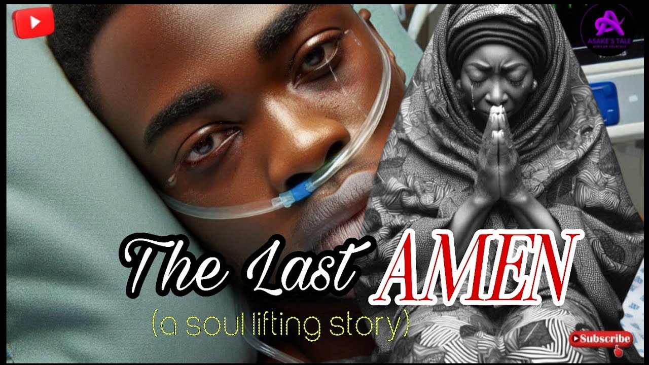THE LAST AMEN... A TALE OF LOST HOPE AND FAITH. 