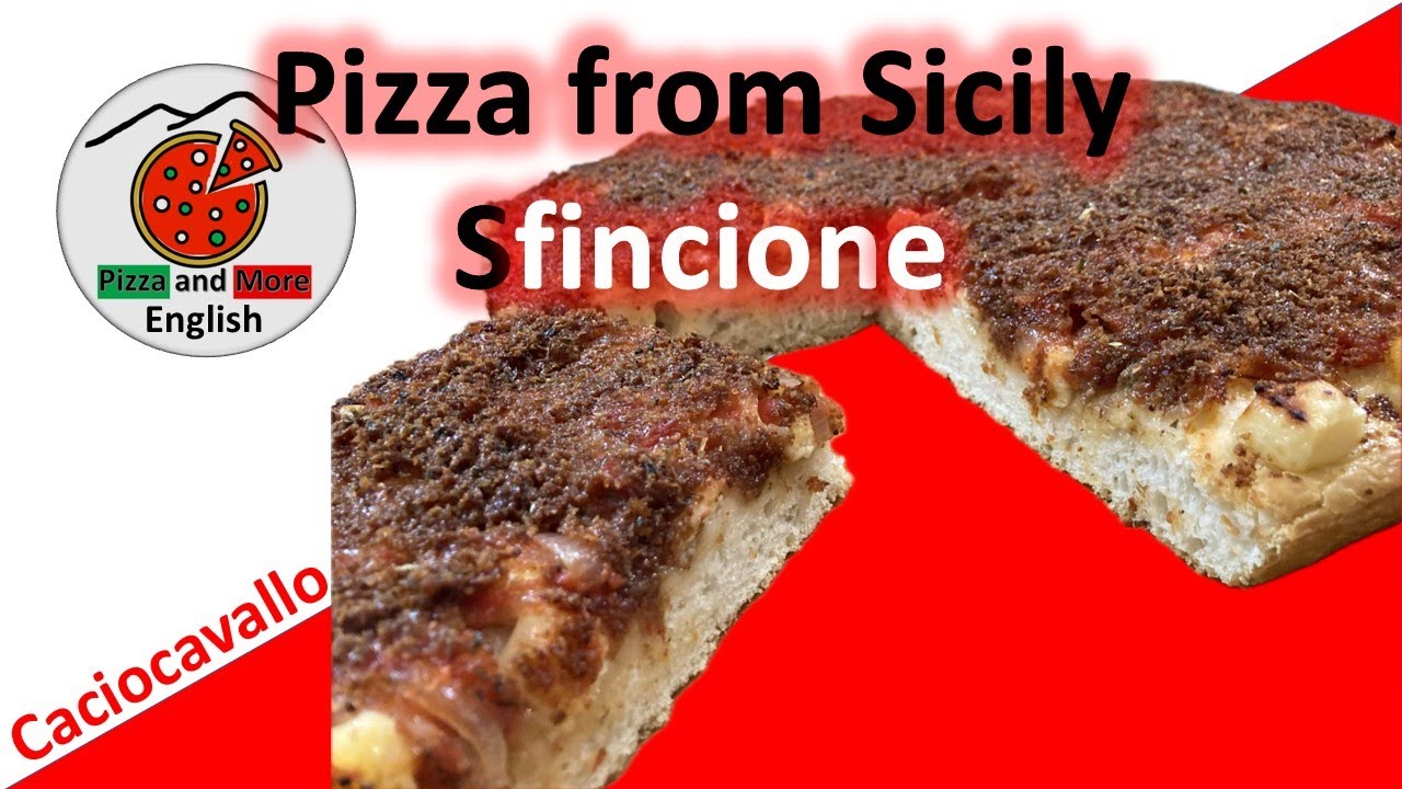 Sicialian Pizza - something total different