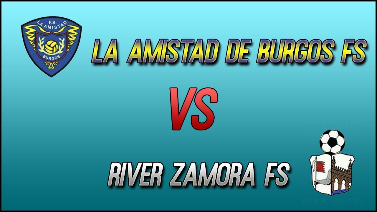 LA AMISTAD DE BURGOS FS - RIVER ZAMORA FS | RESUMEN | JUVENIL DIVISION DE HONOR