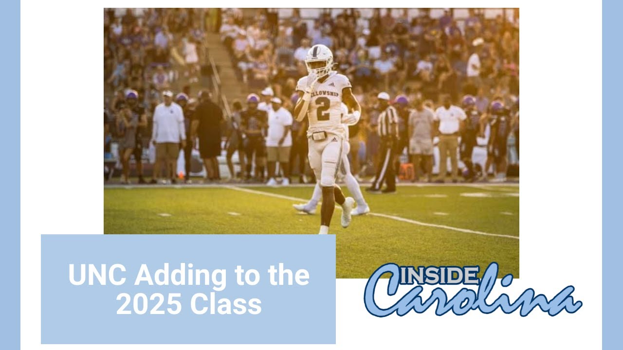 Noon Dish: UNC Adding to the 2025 Class | Inside Carolina Recruiting