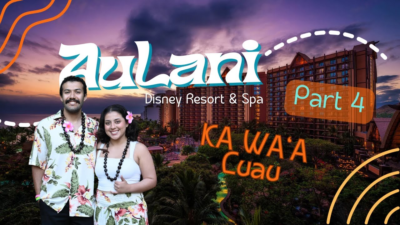 Is the KA WA’A Luau WORTH IT? | Our last day at Disney’s Aulani Resort (Part 4)