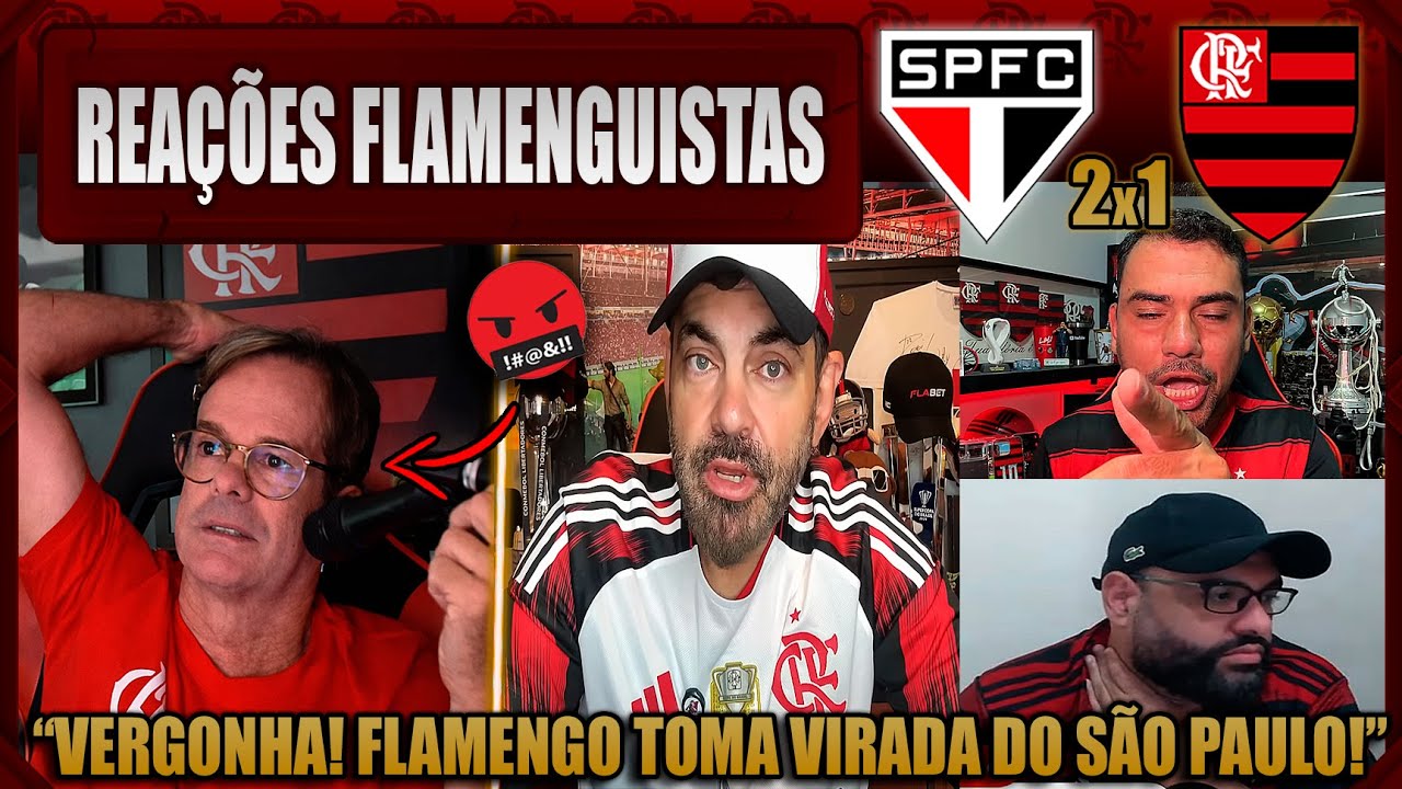 REAÇÕES FLAMENGUISTAS - SÃO PAULO 2x1 FLAMENGO - BRASILEIRÃO 2026 - VAMOS RIR DO FLAMENGO!