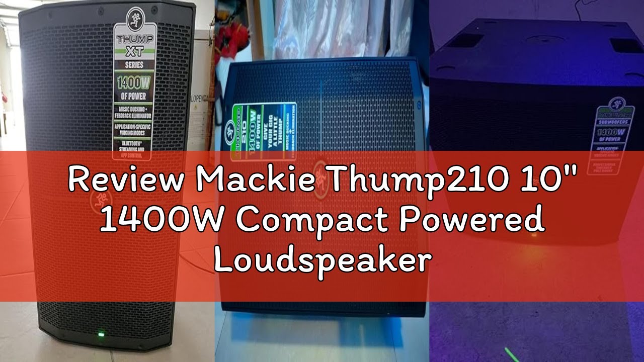 Review Mackie Thump210 10