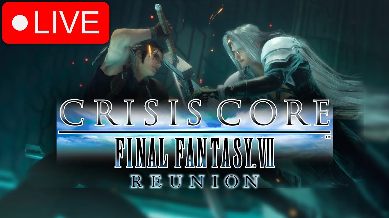 Crisis Core Final Fantasy VII - Reunion Day 1!