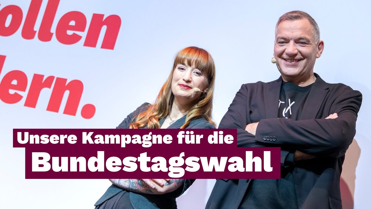 Unsere Kampagne zur Bundestagswahl! Mit Heidi Reichinnek, Ines Schwerdtner & Jan van Aken