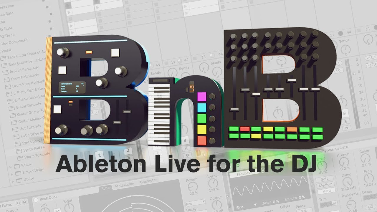 Novation // Beats and Bytes - Ableton Live for the DJ