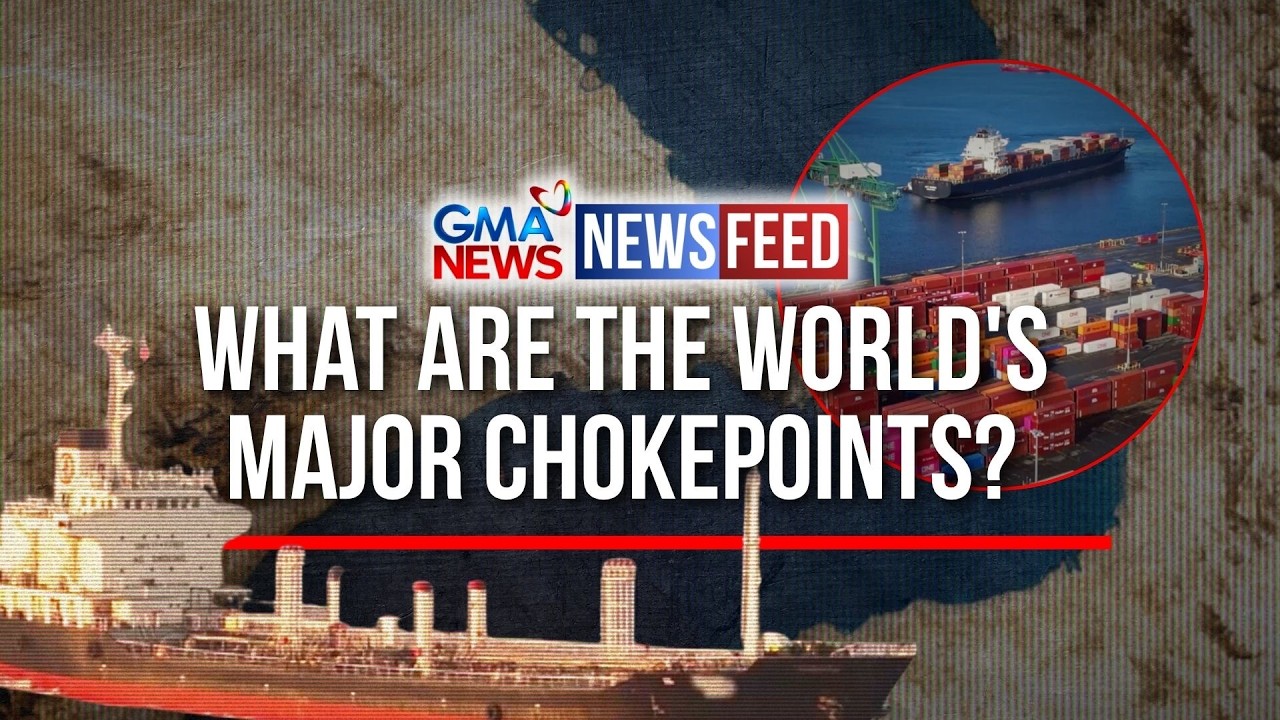 Какие основные узкие места в мире для судоходства? | Лента новостей GMA