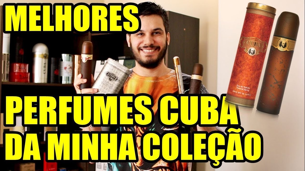 PERFUMES CUBA - Os Melhores da Minha Coleção