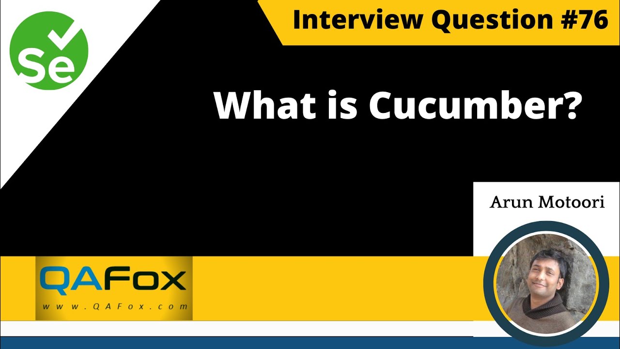 What is Cucumber? (Selenium Interview Question #76)