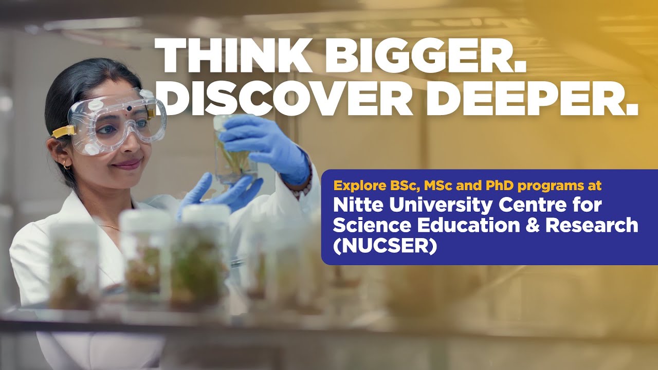 Why is NUCSER the Place for Aspiring Researchers? | Nitte University