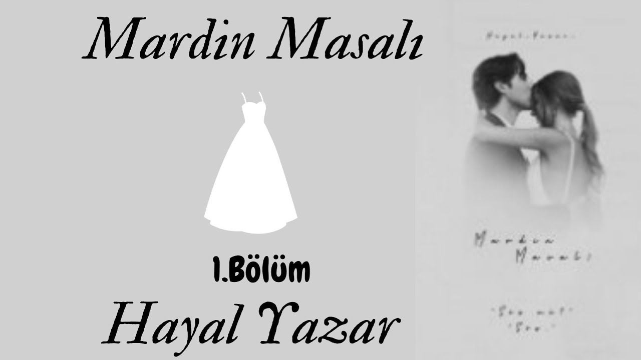 Mardin Masalı I 1. Bölüm