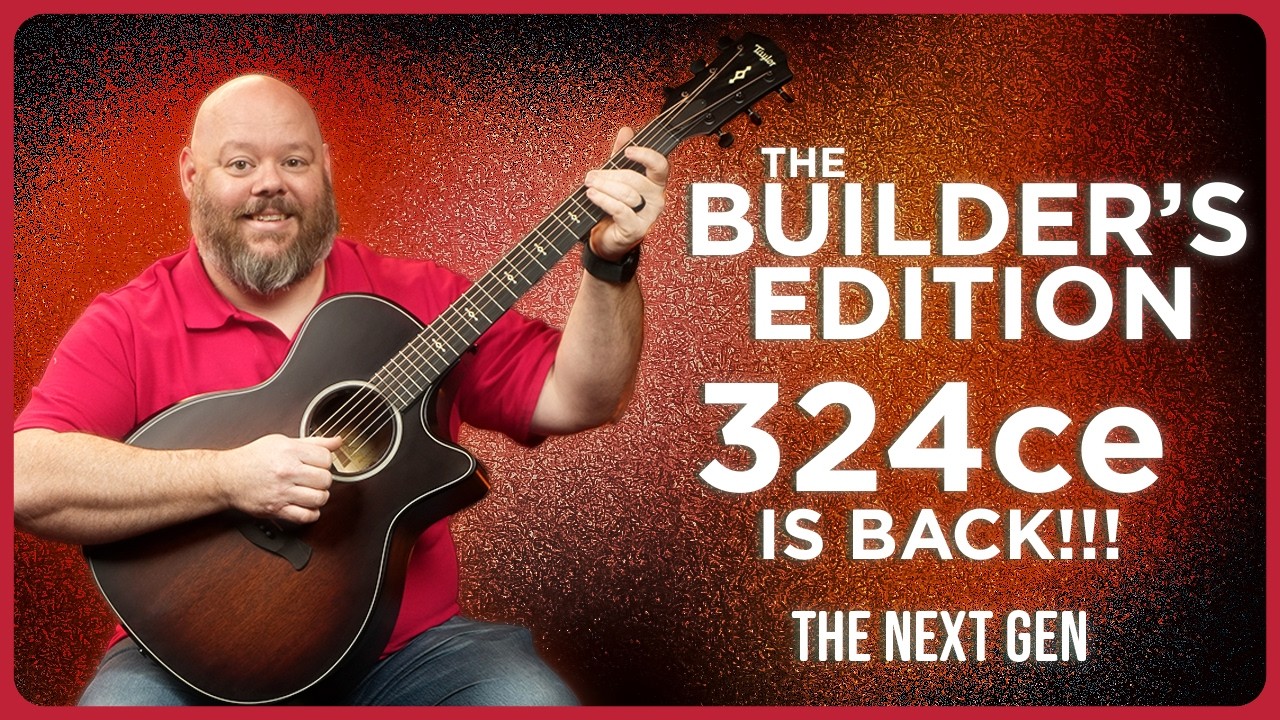 Бестселлер серии Builder's Edition возвращается! | Taylor Next Generation 324ce Builder's Edition