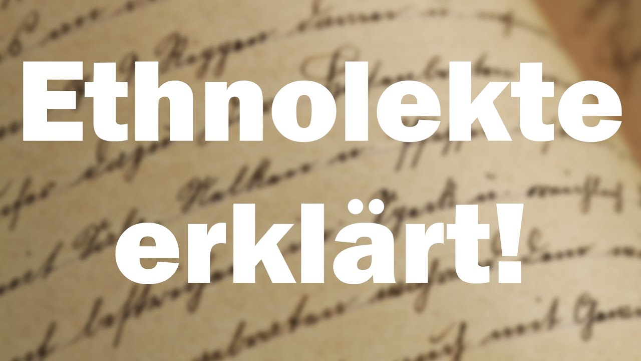 Ethnolekte einfach erkl&auml;rt!