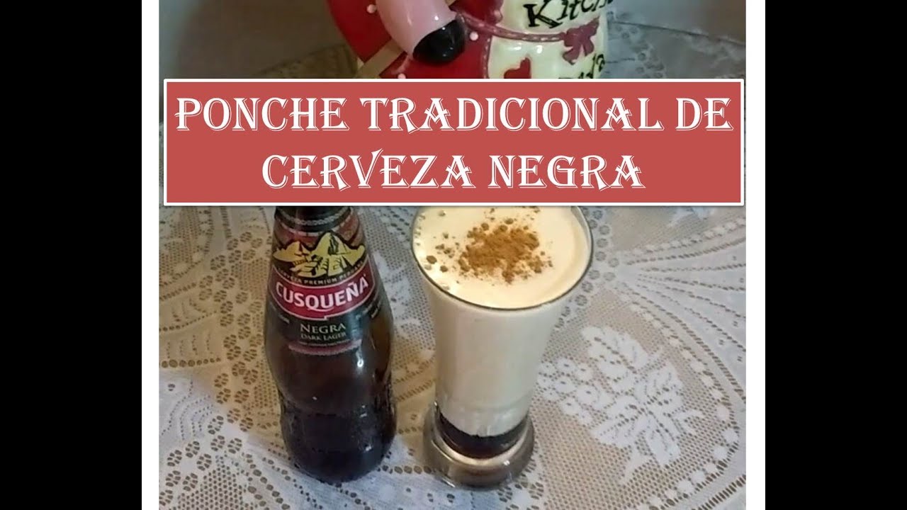 Ponche de Cerveza Negra