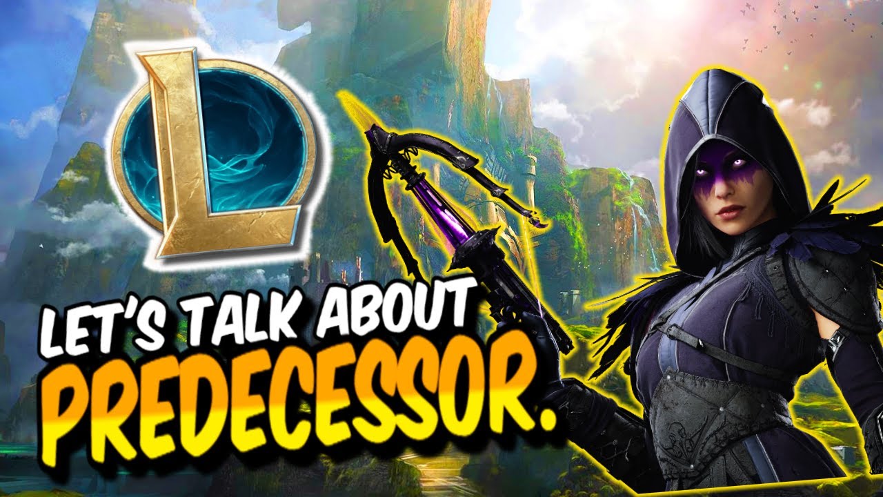 LET'S TALK ABOUT PREDECESSOR.