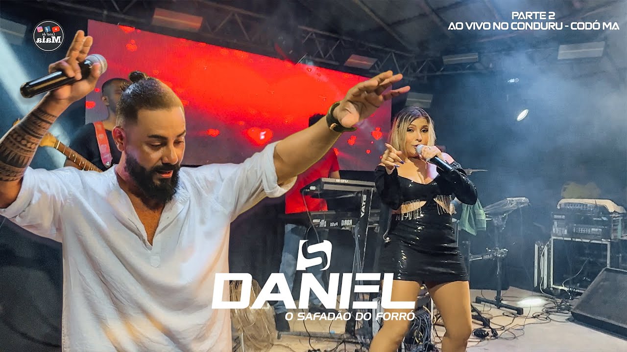 DANIEL SAFADÃO(PARTE 2 ) #aovivo NO CONDURU - CODÓ MA