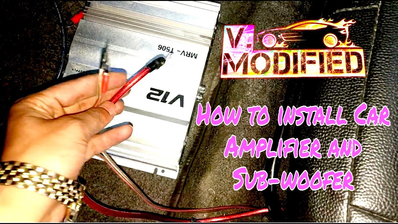 How to install car amplifier and sub-woofer (in Hindi).  !! V Modified !! DIY.