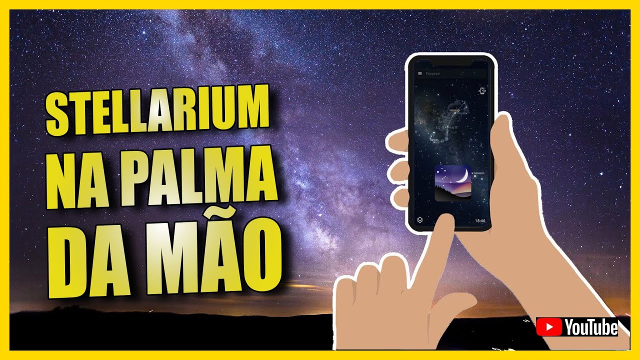 COMO USAR O STELLARIUM NO CELULAR - O GUIA COMPLETO PARTE 01