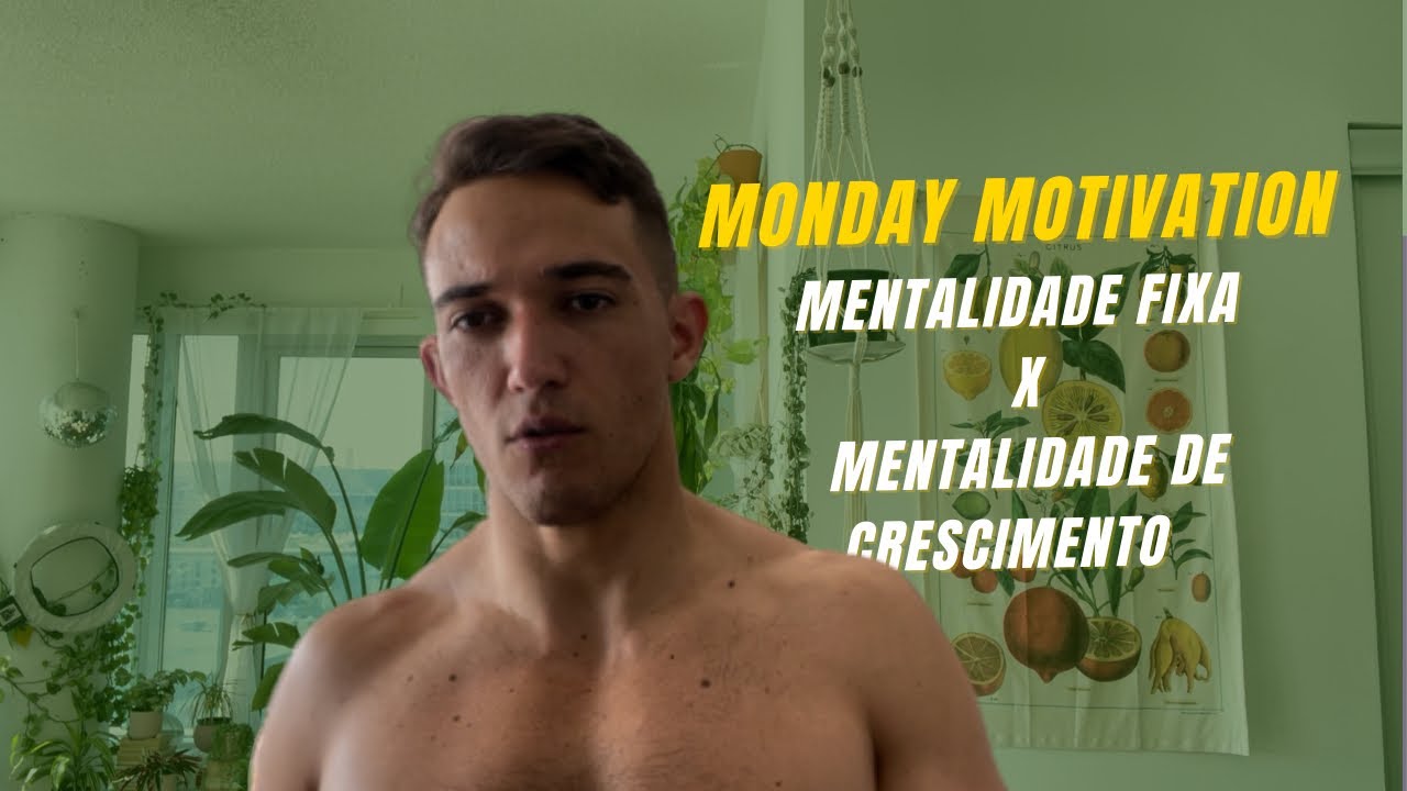 Mentalidade FIXA Vs Mentalidade de CRESCIMENTO