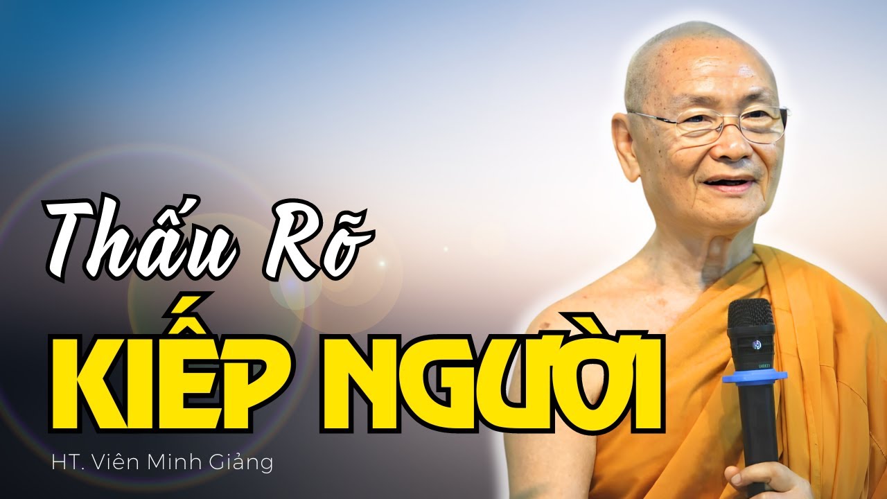 Thấu Rõ Cuộc Đời Con Người Để Tránh Tạo Nghiệp.. | HT Viên Minh Giảng | Phật Pháp Vấn Đáp