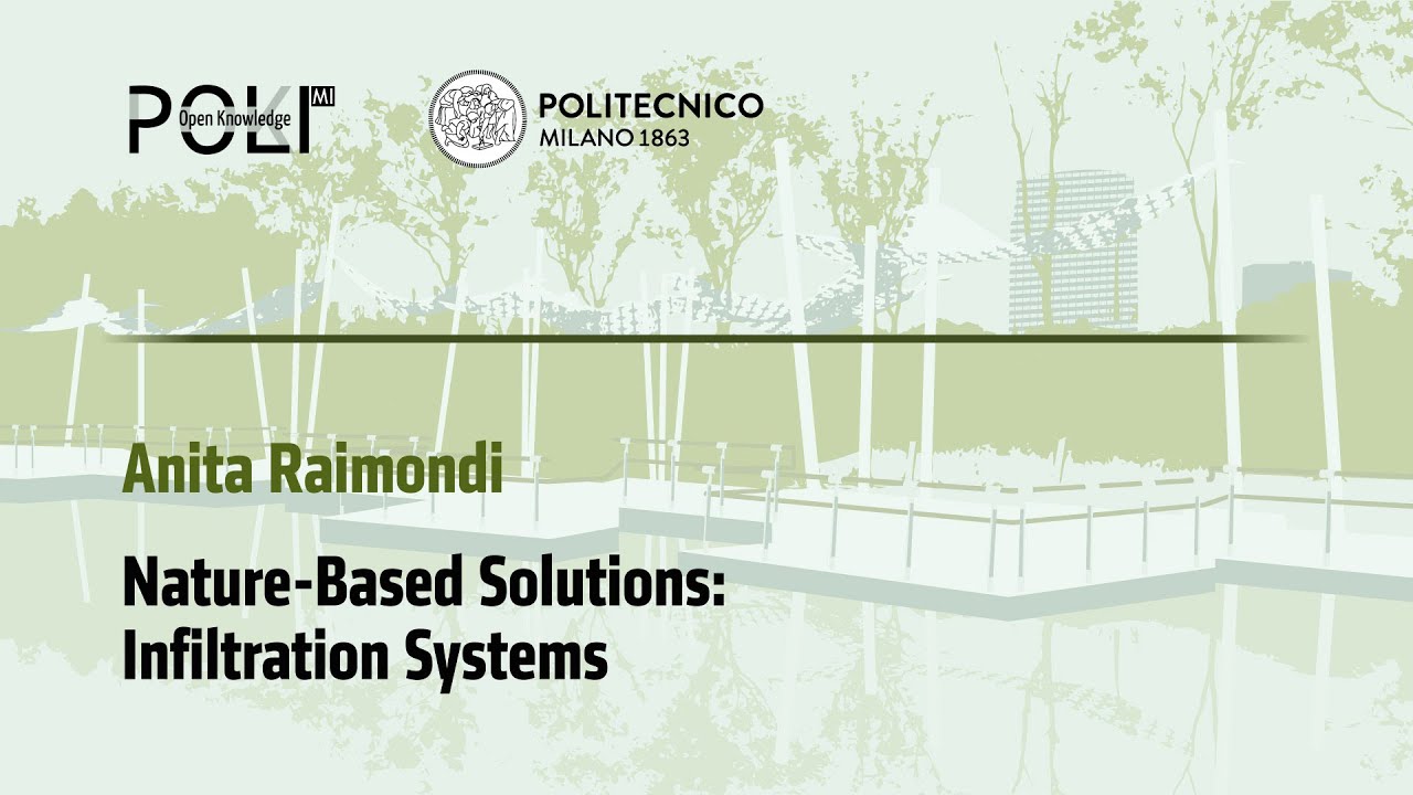 Nature-Based Solutions: Infiltration Systems (A. Raimondi)