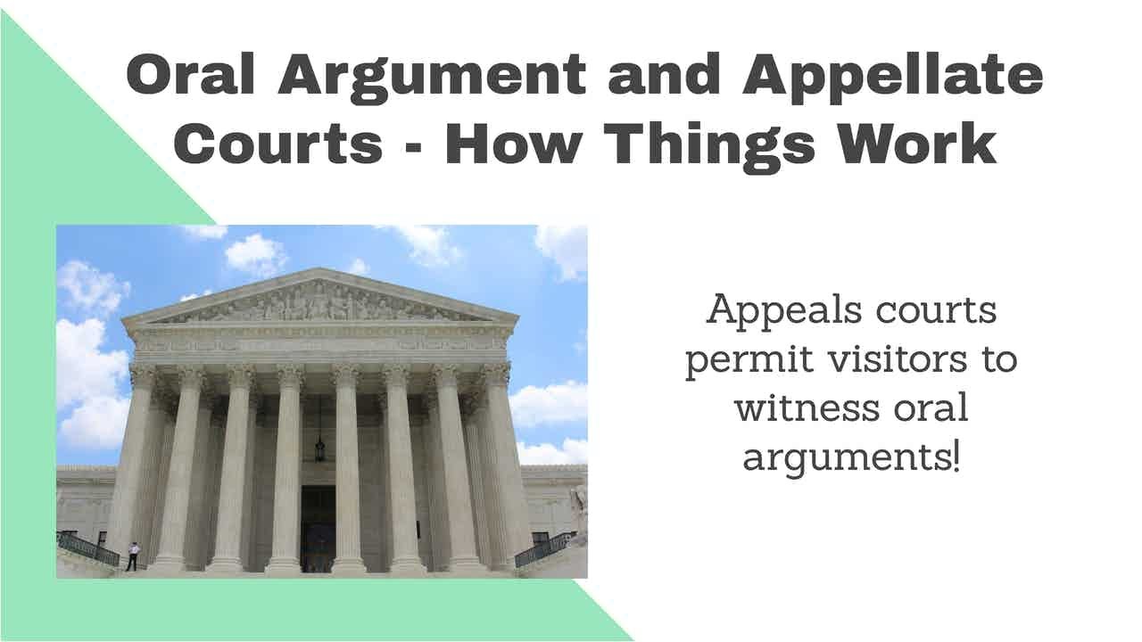Appeals Courts and Oral Argument