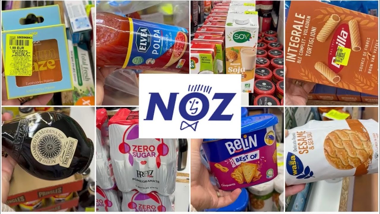 NOZ ARRIVAGE COSMÉTIQUE ET ALIMENTATION 22 f 2026