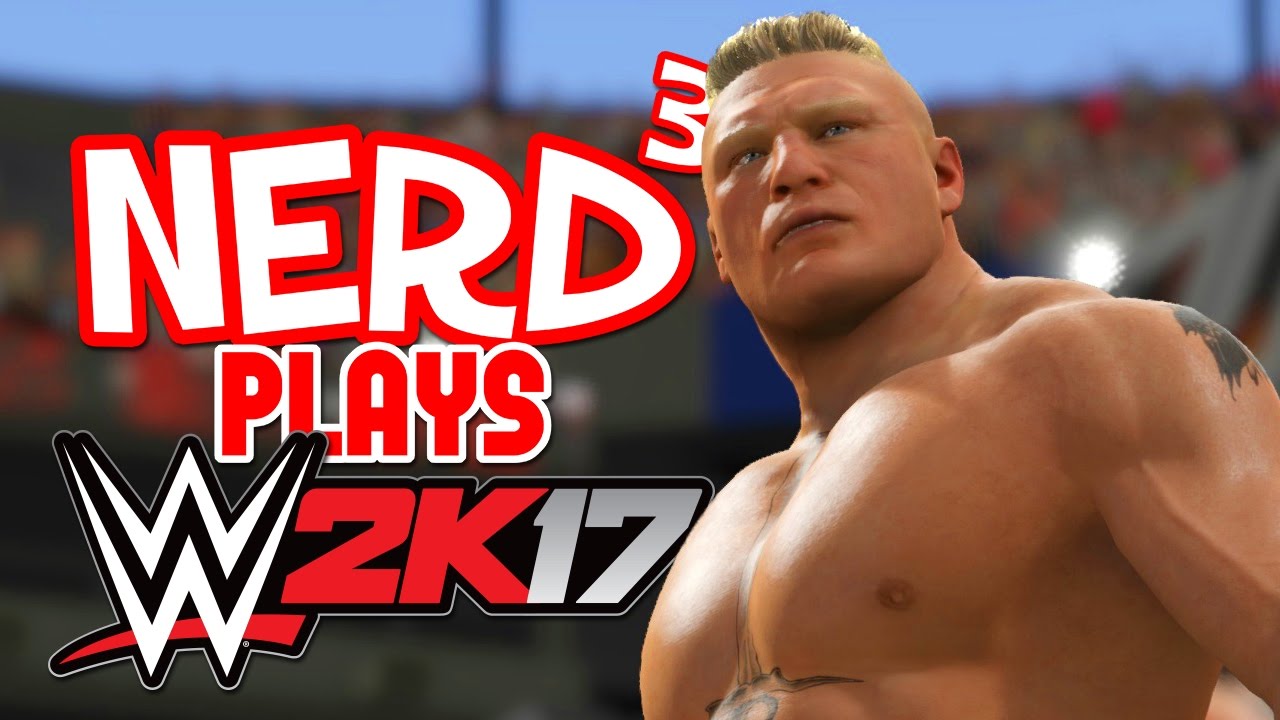Nerd³ Plays... WWE 2K17 - The Royal Rumble 2017