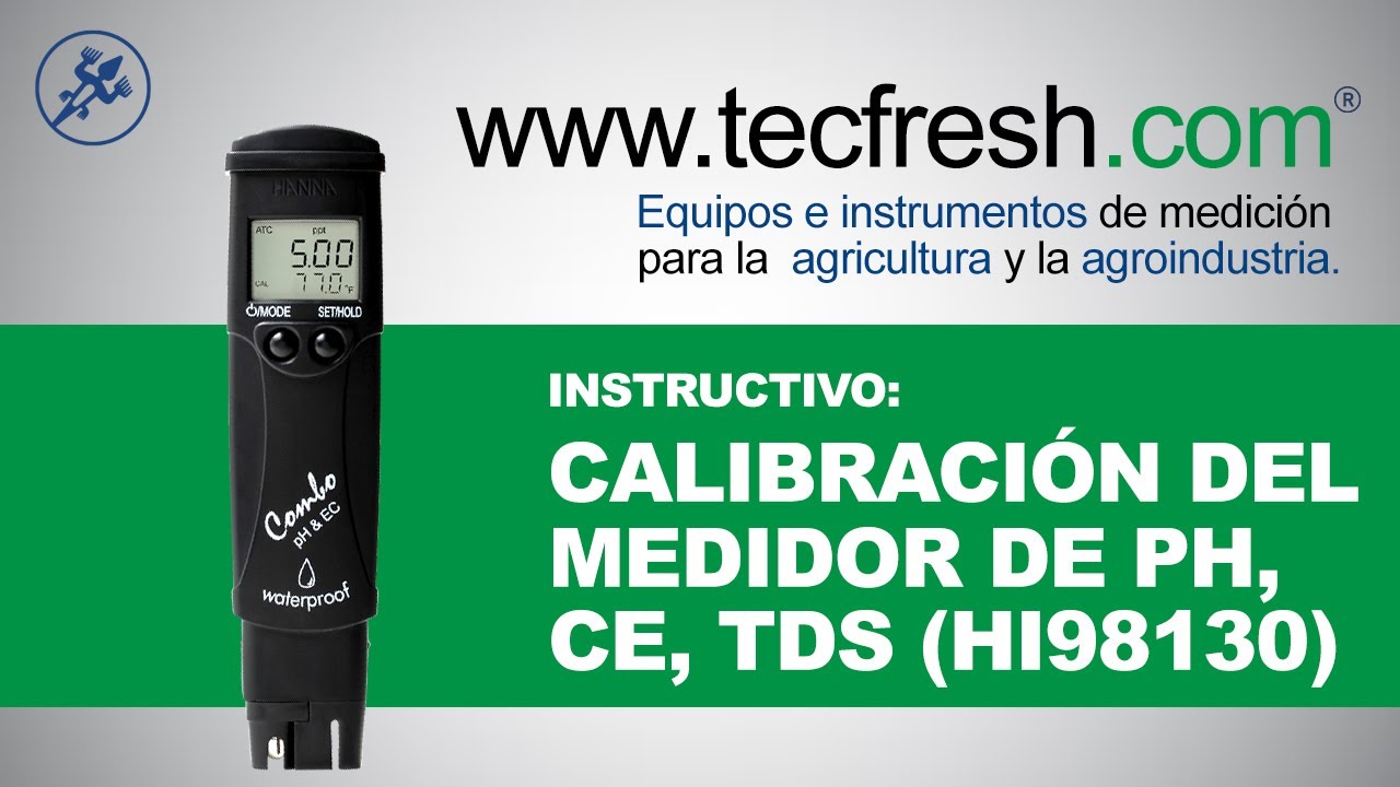Calibración del medidor de pH, Conductividad, TDS y temperatura HI98130 / Hanna Instruments