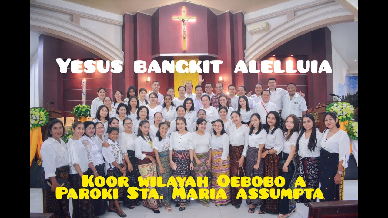 Yesus Bangkit Alleluya (Syair/Arsmn:Apoly Tukan)Pelatih&Kondaktor: Rafael Wasa,Orgns: Bill Mcpherson
