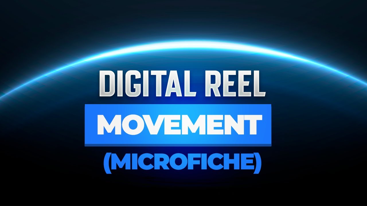 Digital ReeL Training | Movement (Microfiche)