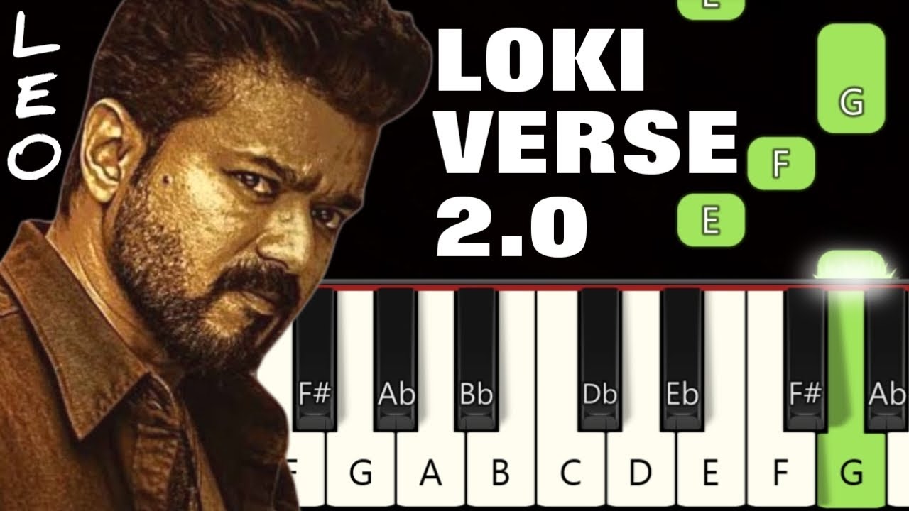 Lokiverse 2.0 🔥 | LEO | Piano tutorials | Piano Notes | Piano Online #pianotimepass #leo #vijay