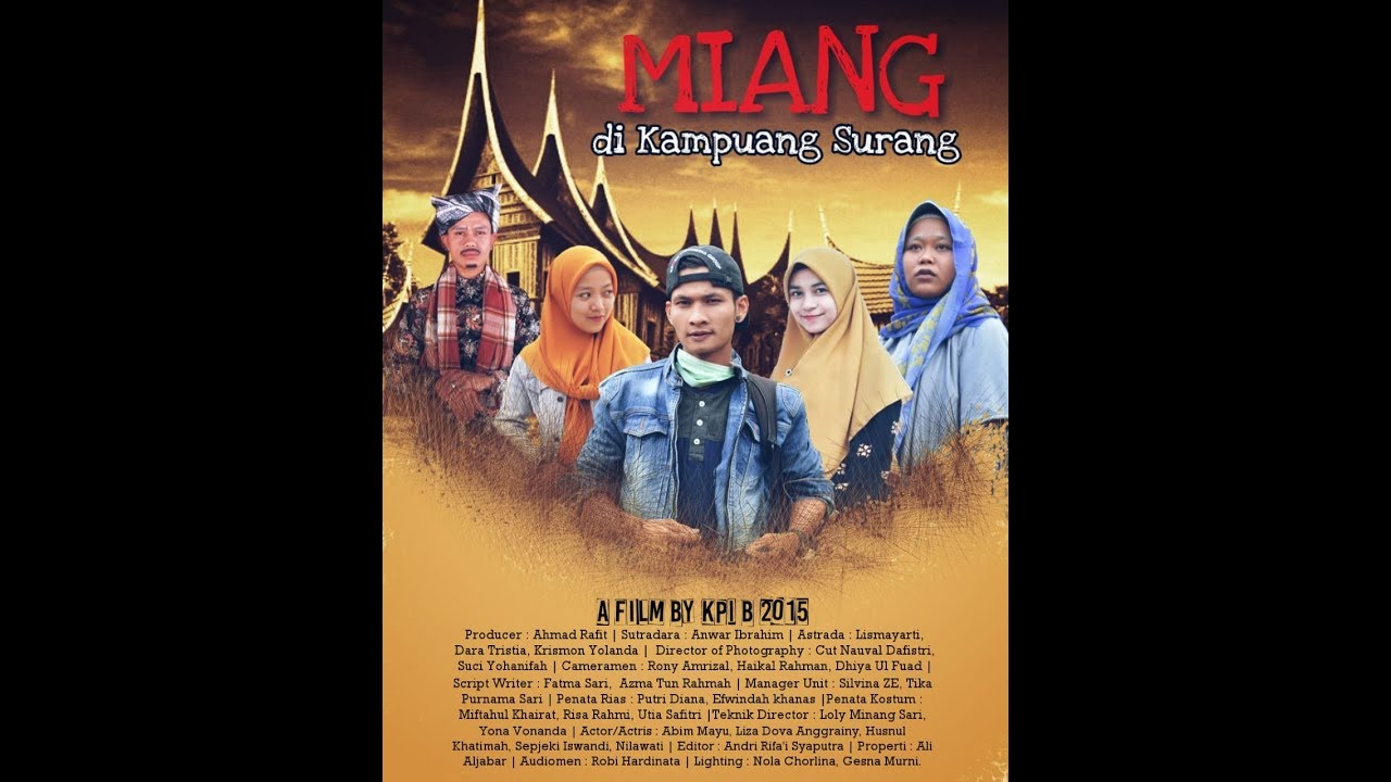 FILM MINANGKABAU - MIANG DI KAMPUANG SURANG_OFFICIAL VIDEO HD