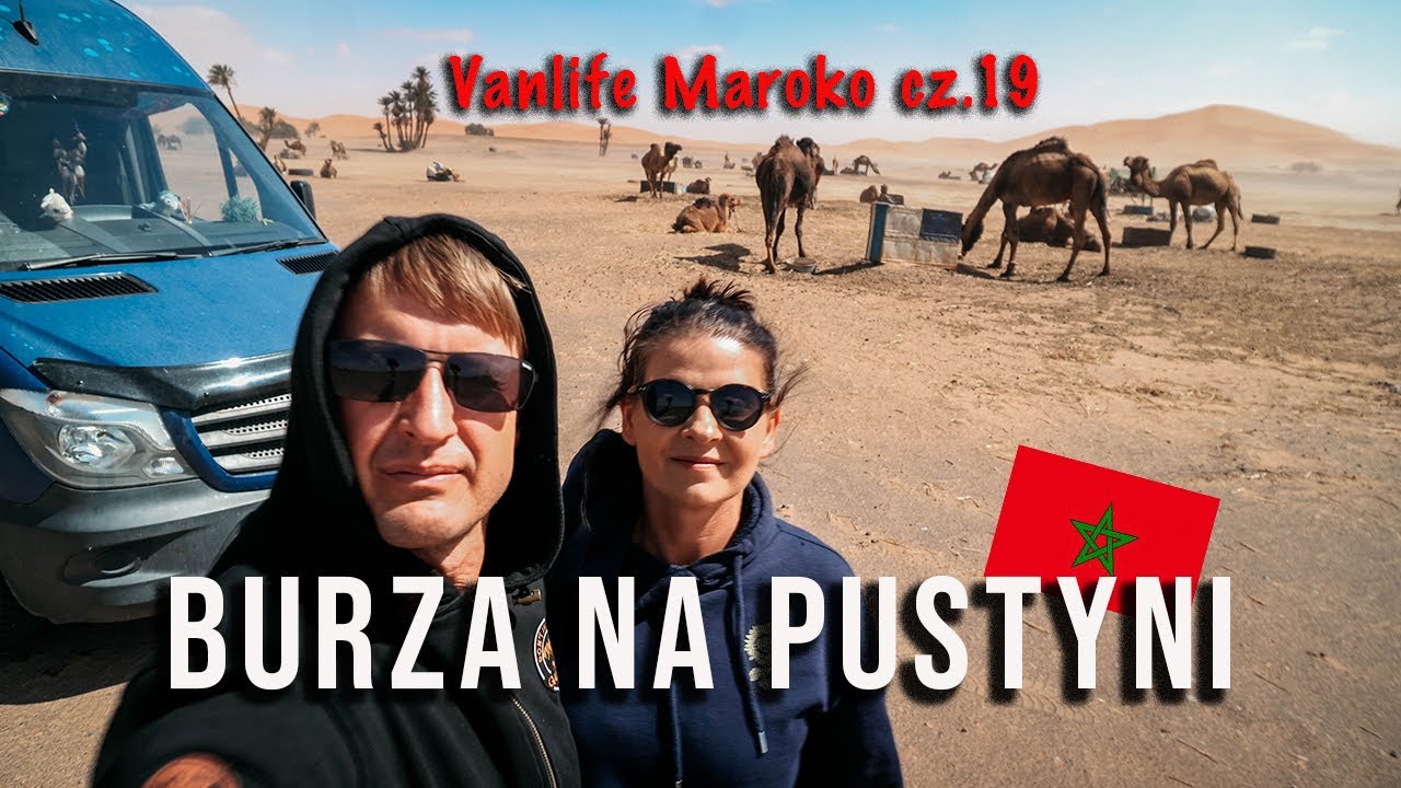 Kamperem na pustyni 🚐 4x4 Wioska nomadów | Burza piaskowa