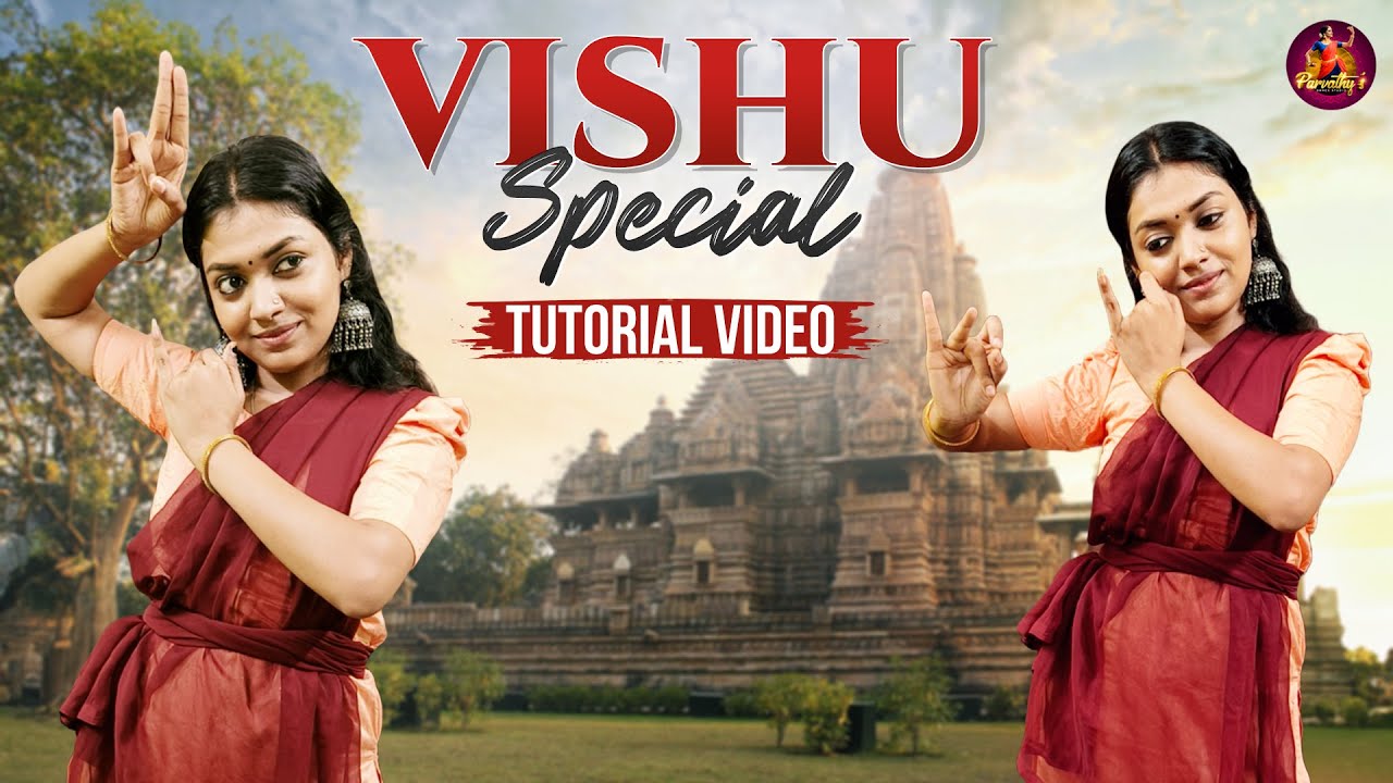 Vishu Special Tutorial video - Ambadi Thannilorunni | Parvathy's Dance Studio
