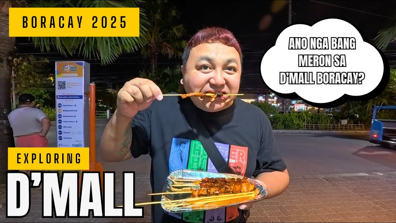 ANO NGA BANG MERON SA D’MALL BORACAY? |  EXPLORING D’MALL BORACAY FOR FIRST TIMERS