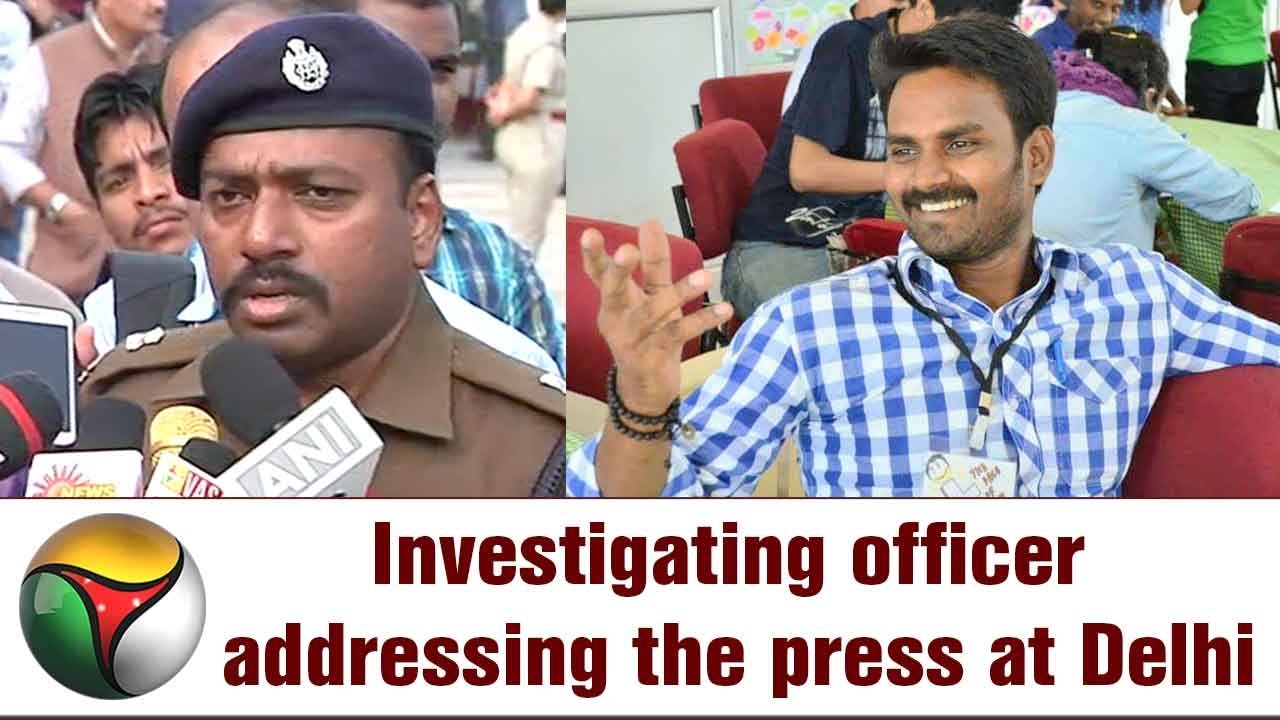 JNU student Muthukrishnan's death : Investigating officer addressing the press at Delhi