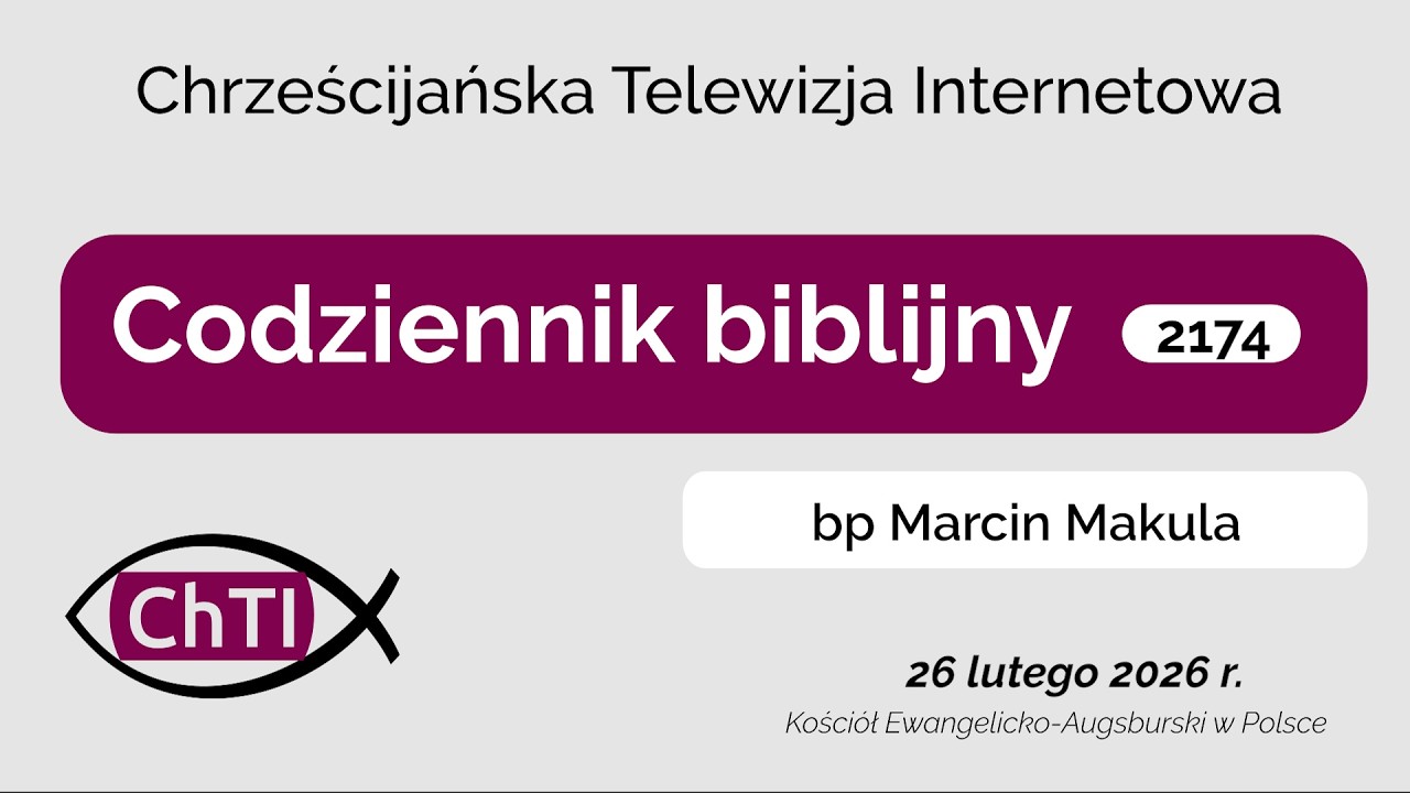 Codziennik biblijny, Słowo na dzień 26 lutego 2026 r.