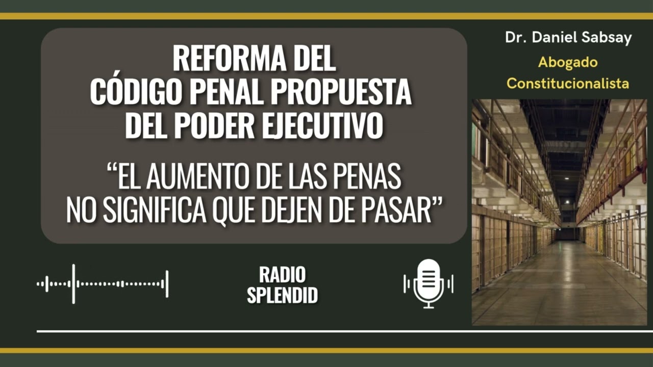 Reforma del Código Penal posibles consecuencias