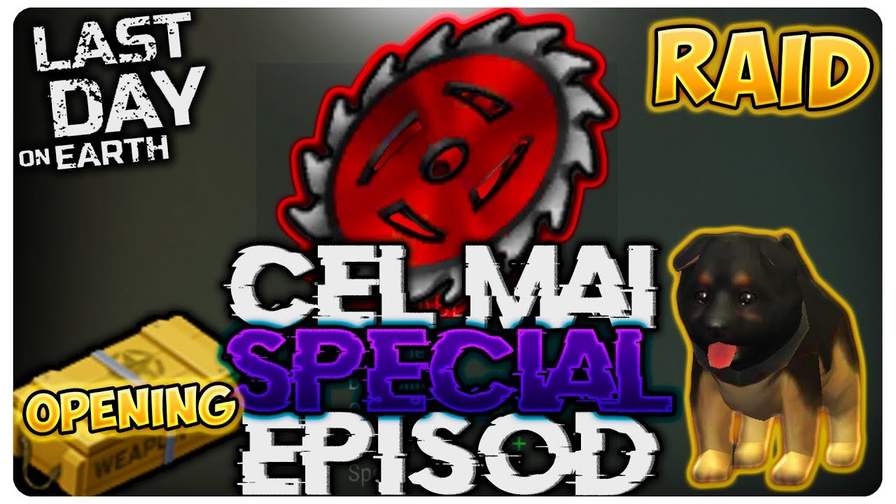 CEL MAI SPECIAL EPISOD | Last Day on Erath
