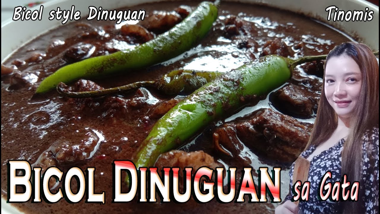 Bicol Dinuguan | Tinumis | Bicol Style Dinuguan  Recipe and How to Cook Step By Step Quick and Easy