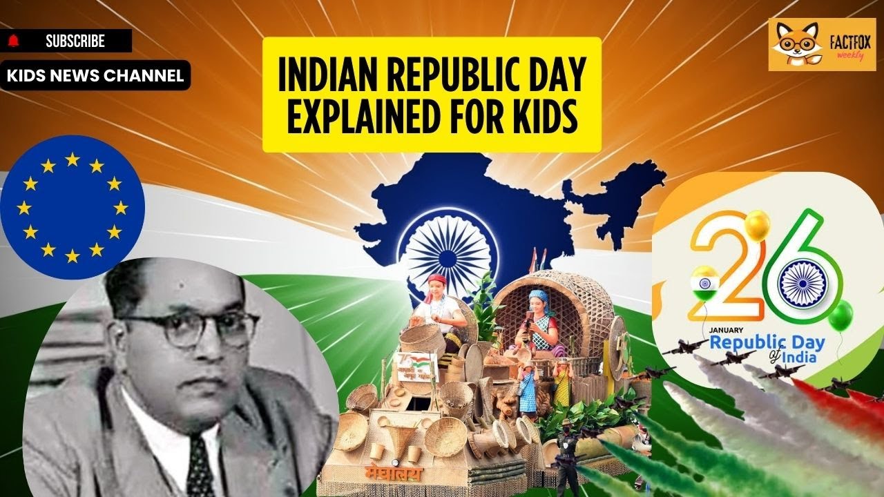 India’s Republic Day Parade Explained For Kids |  Why We Celebrate January 26? |  FactFoxWeekly