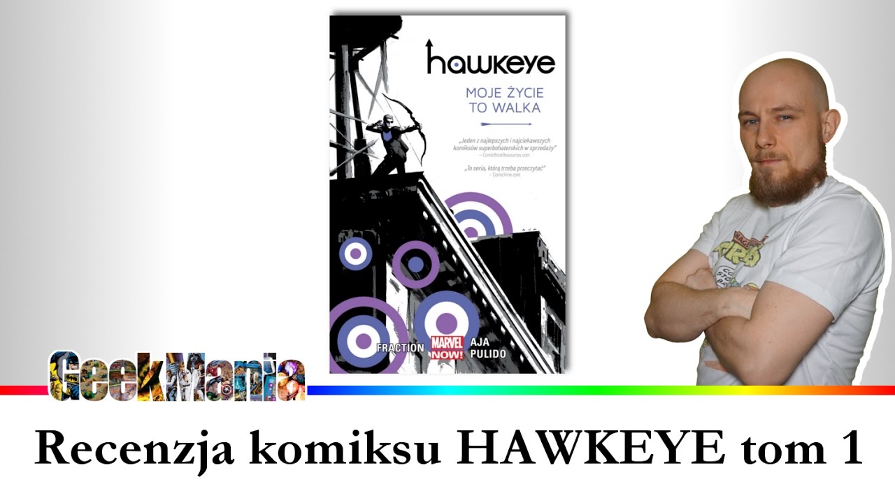 Hawkeye. Moje życie to walka. Tom 1 - recenzja komiksu || GeekMania.pl