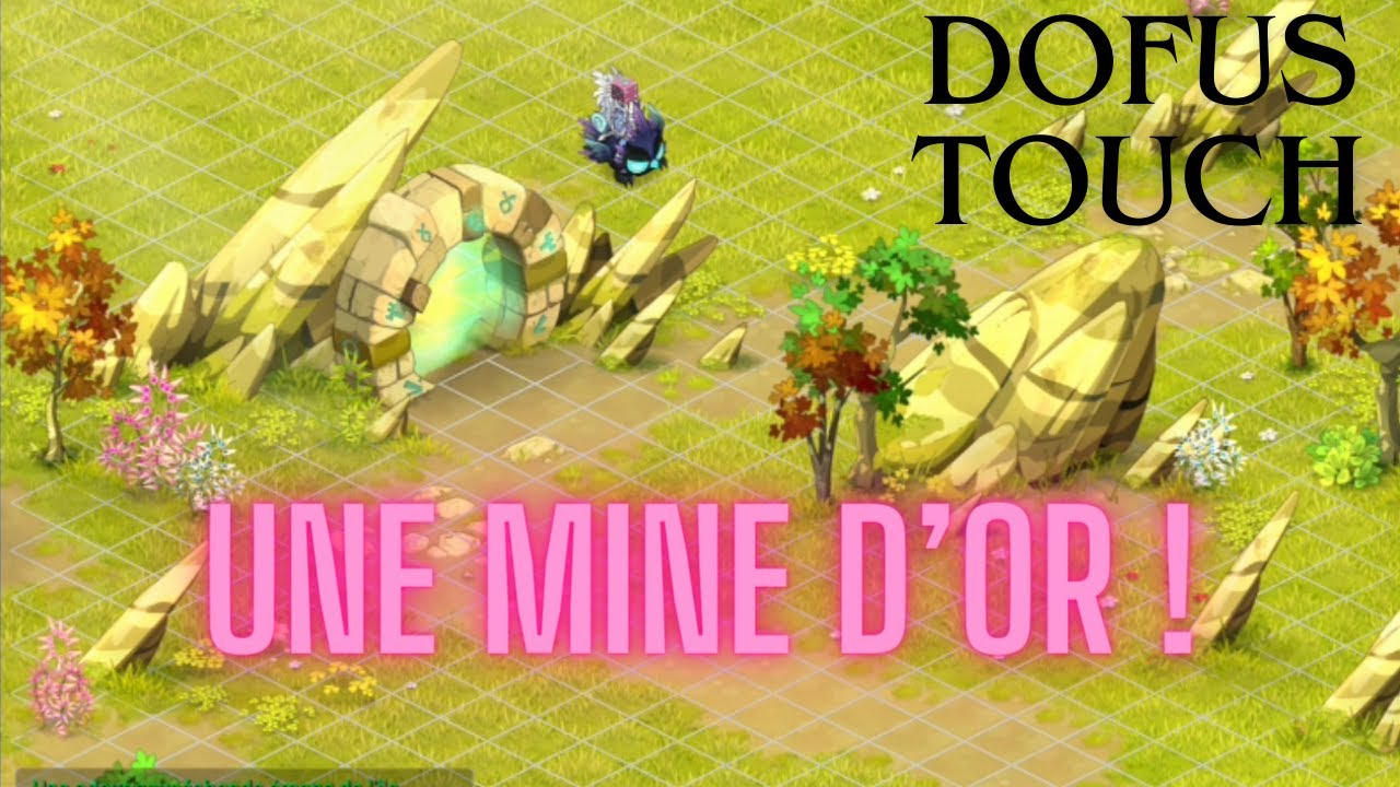 DOFUS TOUCH [MEILLEUR GROTTE POUR MINER !]