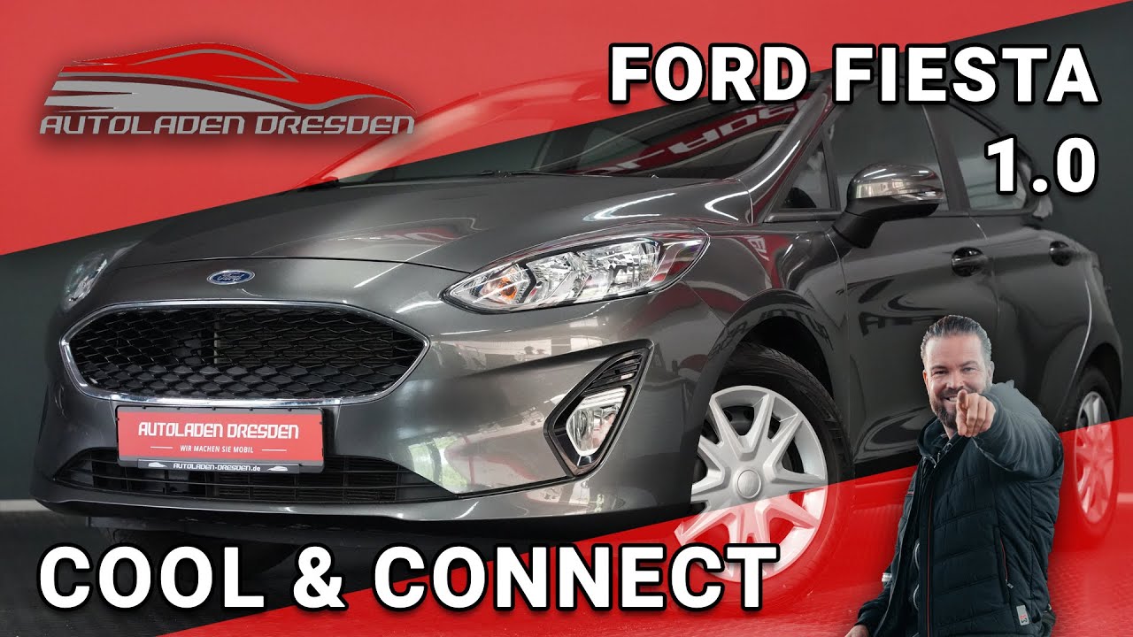 Ford Fiesta 1.1 Cool & Connect Fahrzeugpräsentation Autoladen Dresden
