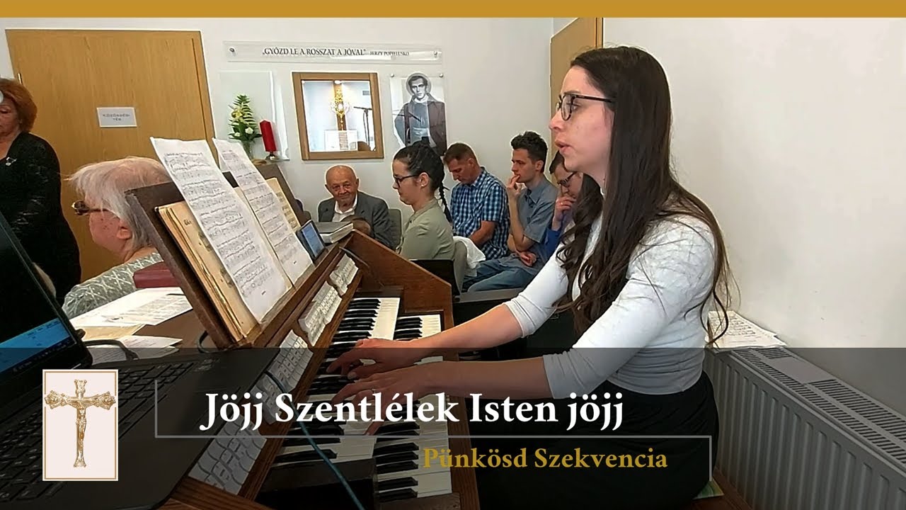 J&ouml;jj Szentl&eacute;lek Isten j&ouml;jj, &aacute;raszd ki a mennyekből f&eacute;nyess&eacute;ged sugar&aacute;t | P&uuml;nk&ouml;sd Szekvencia