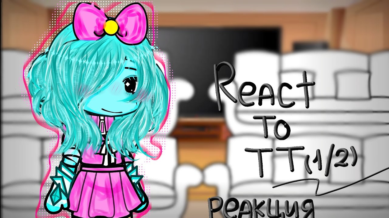 React to TT/Реакция/Crybaby/1/2
