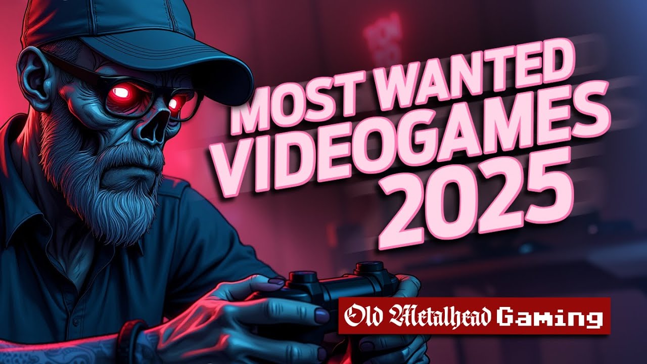Meine Most Wanted Videogames 2025 | #OldMetalheadGaming