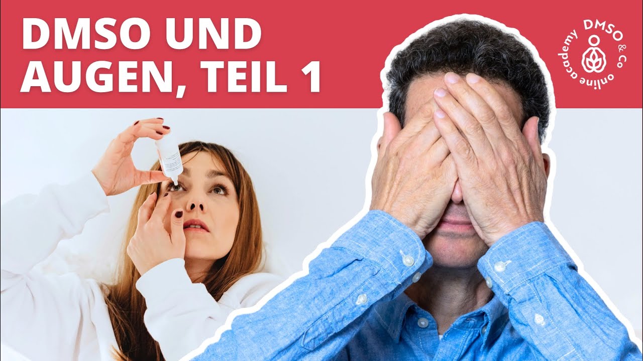 Warum Du DMSO-Augentropfen verwenden solltest! ➜ Dr. Hartmut Fischer