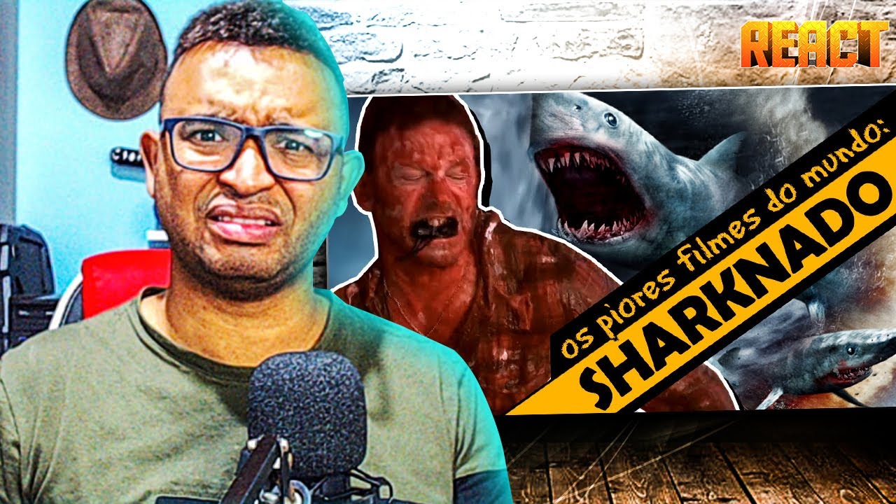 SHARKNADO - Os Piores Filmes do Mundo #React
